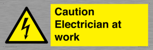 Caution Electrician at work